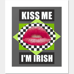 Kiss Me I'm Irish Posters and Art